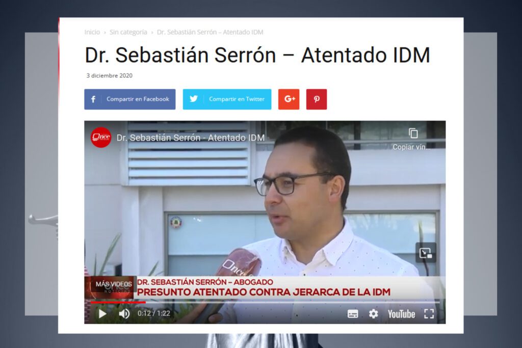 Dr. Sebastián Serrón – Atentado IDM Canal 11